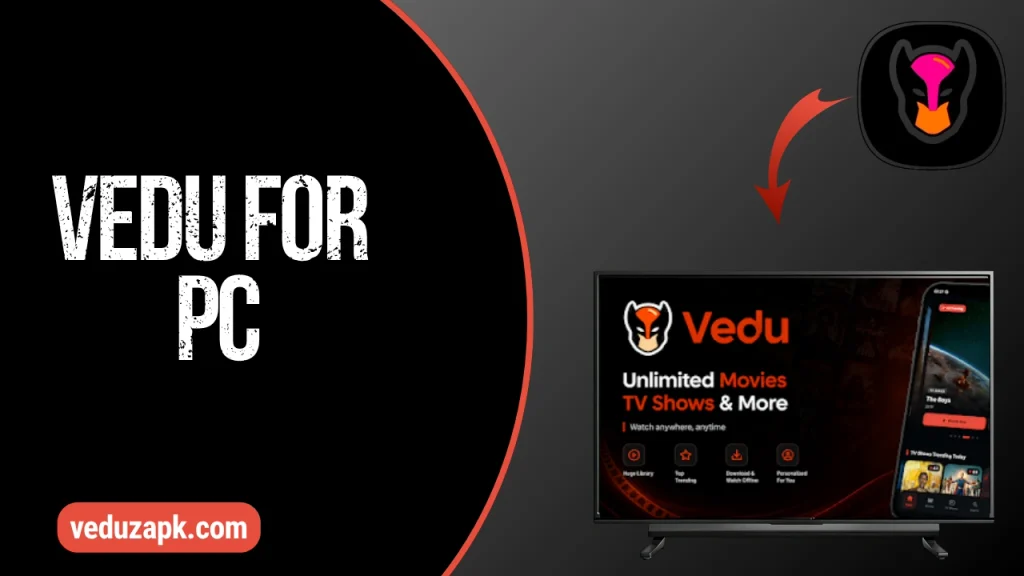 Vedu for PC